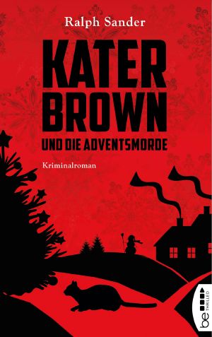 [Kater Brown 05] • Kater Brown und die Adventsmorde